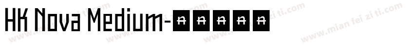 HK Nova Medium字体转换